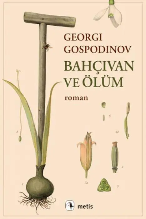 Cover: 9786053164258 | Bahcivan ve Ölüm | Georgi Gospodinov | Taschenbuch | Türkisch | 2025