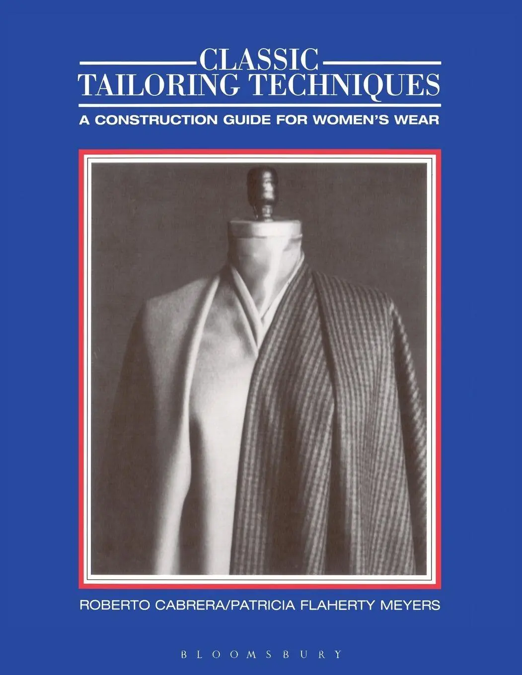 Cover: 9780870054358 | Classic Tailoring Techniques | Roberto Cabrera (u. a.) | Taschenbuch