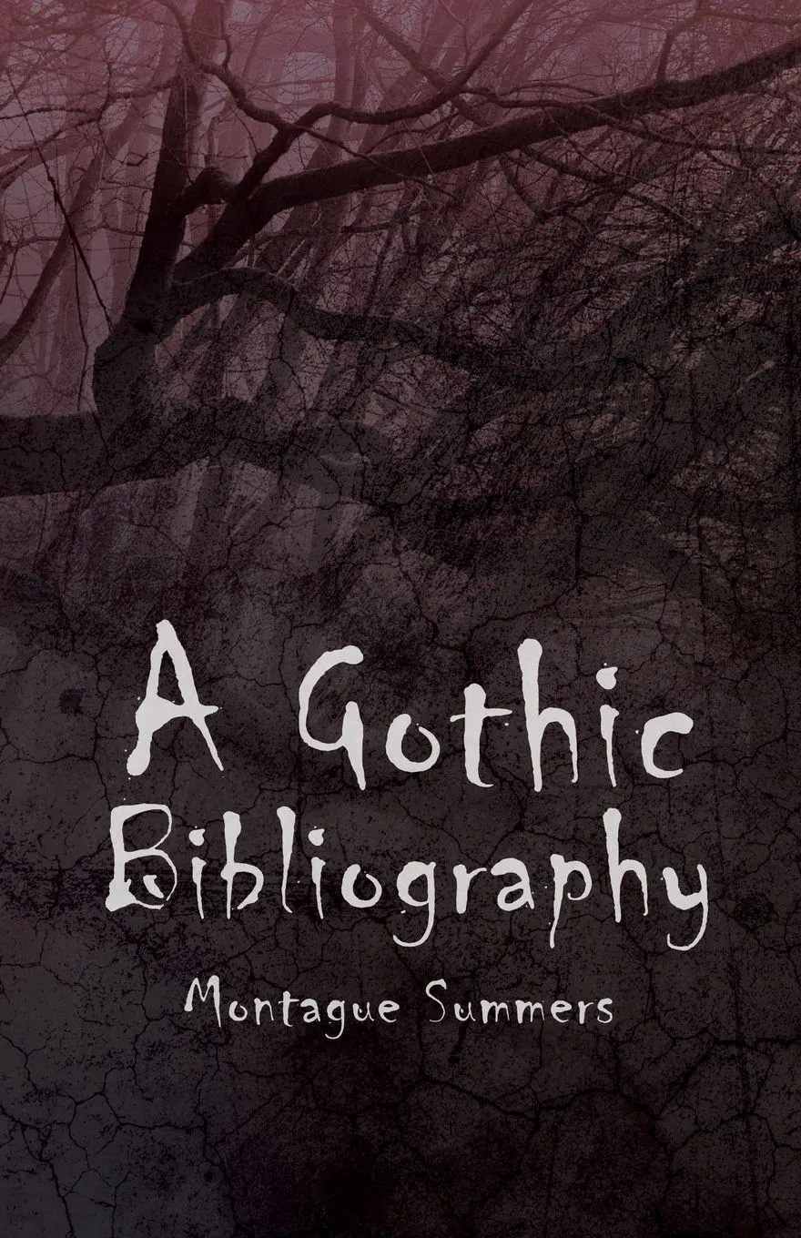 Cover: 9781528714358 | A Gothic Bibliography | Montague Summers | Taschenbuch | Englisch