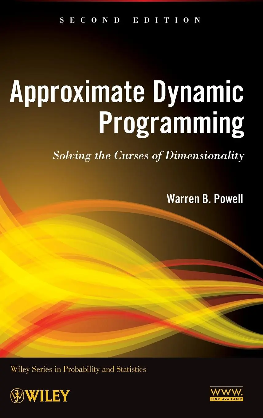 Cover: 9780470604458 | Approximate Dynamic Programmin | Warren B Powell | Buch | 656 S.