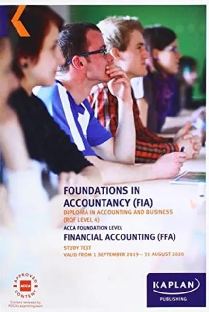 Cover: 9781787404458 | FINANCIAL ACCOUNTING - STUDY TEXT | Kaplan Publishing | Taschenbuch