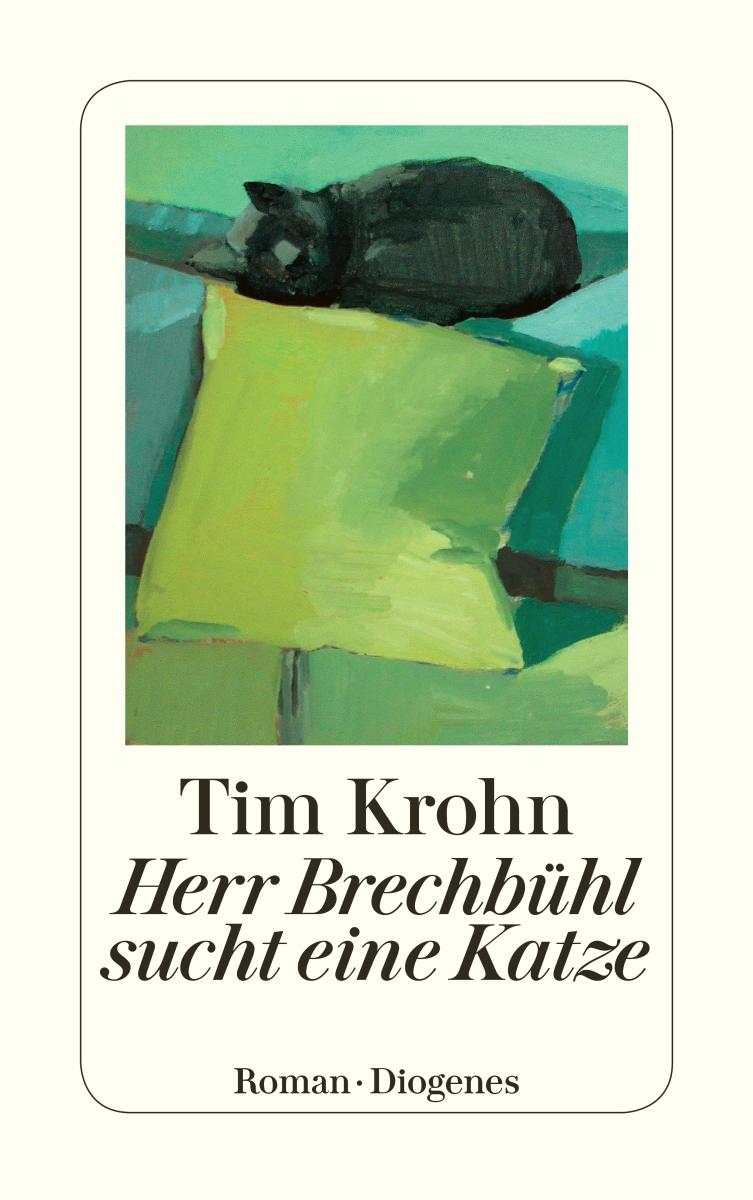 Cover: 9783257244458 | Herr Brechbühl sucht eine Katze | Menschliche Regungen Band 1 | Krohn