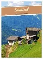 Cover: 9783516624458 | Südtirol - Bauernhöfe ein Leben am Steilhang (Wandkalender 2026 DIN...