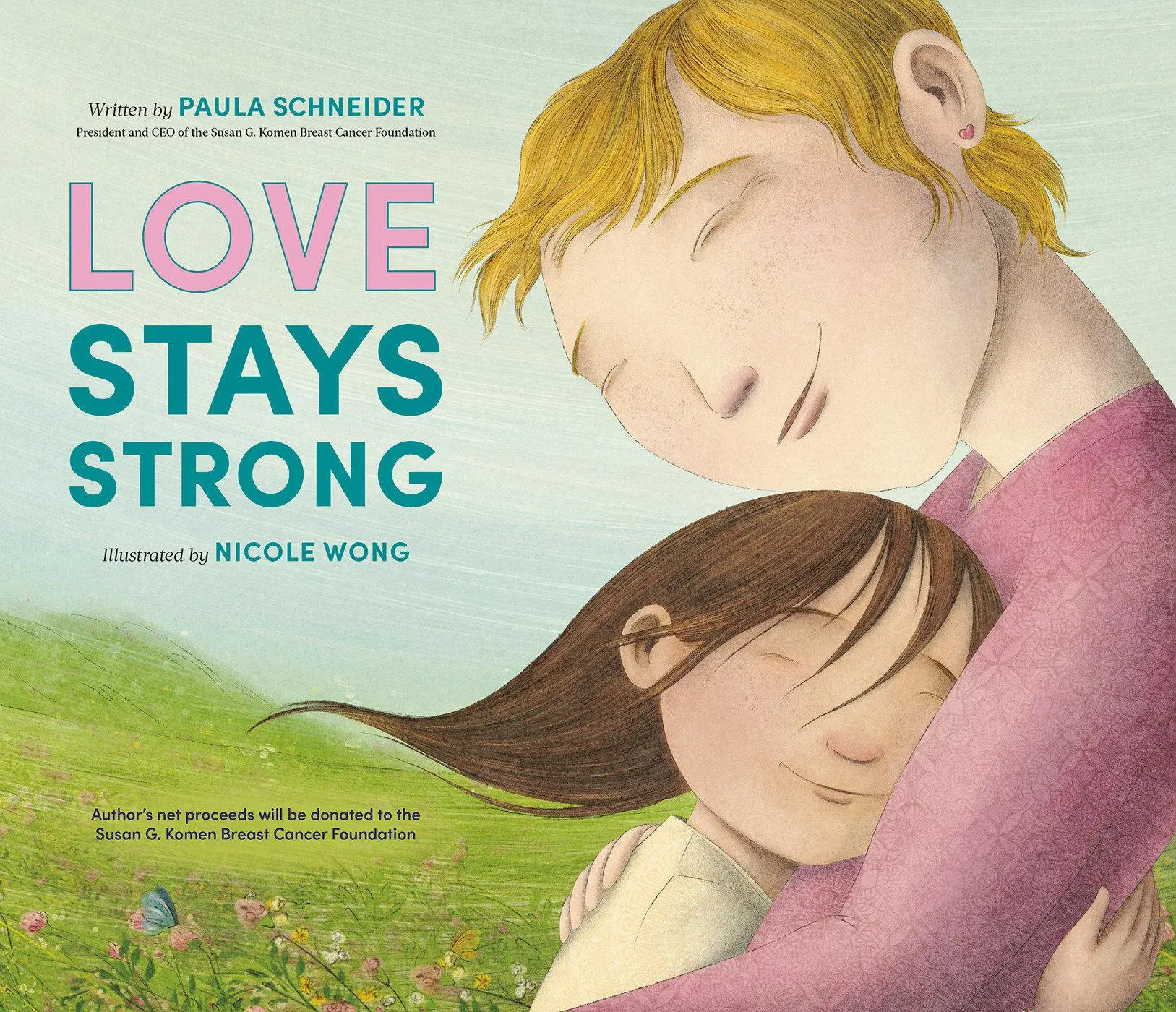 Cover: 9780593694558 | Love Stays Strong | Paula Schneider | Buch | Englisch | 2025