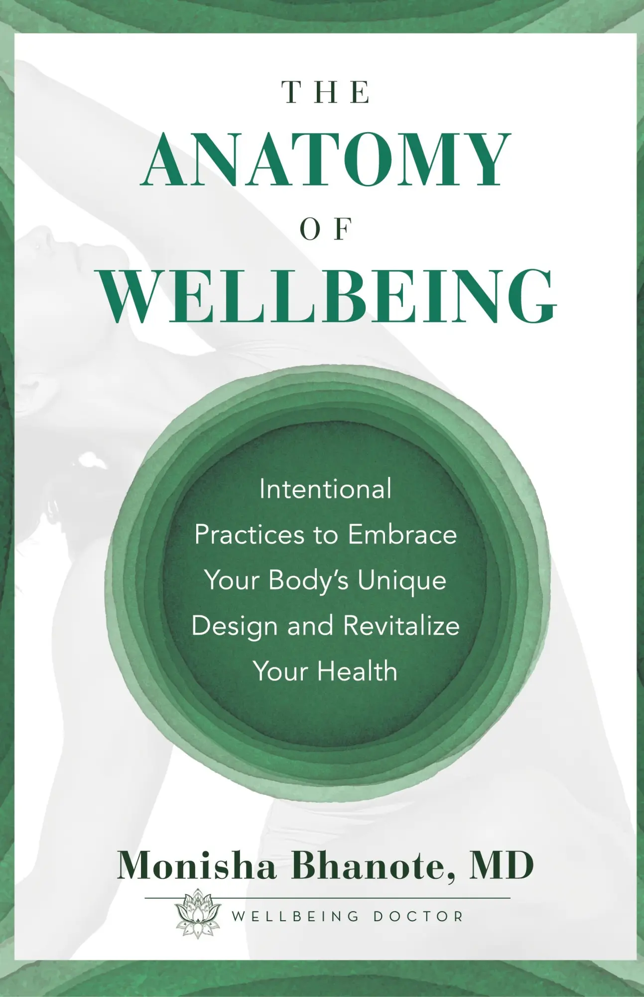 Cover: 9781544534558 | The Anatomy of Wellbeing | Monisha Bhanote | Buch | Gebunden | 2022