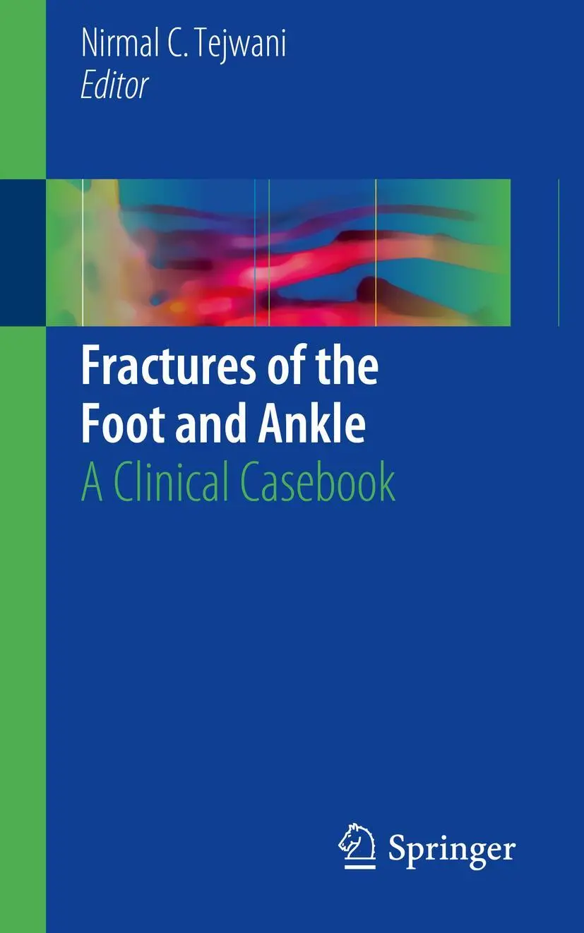 Cover: 9783319604558 | Fractures of the Foot and Ankle | A Clinical Casebook | Tejwani | Buch