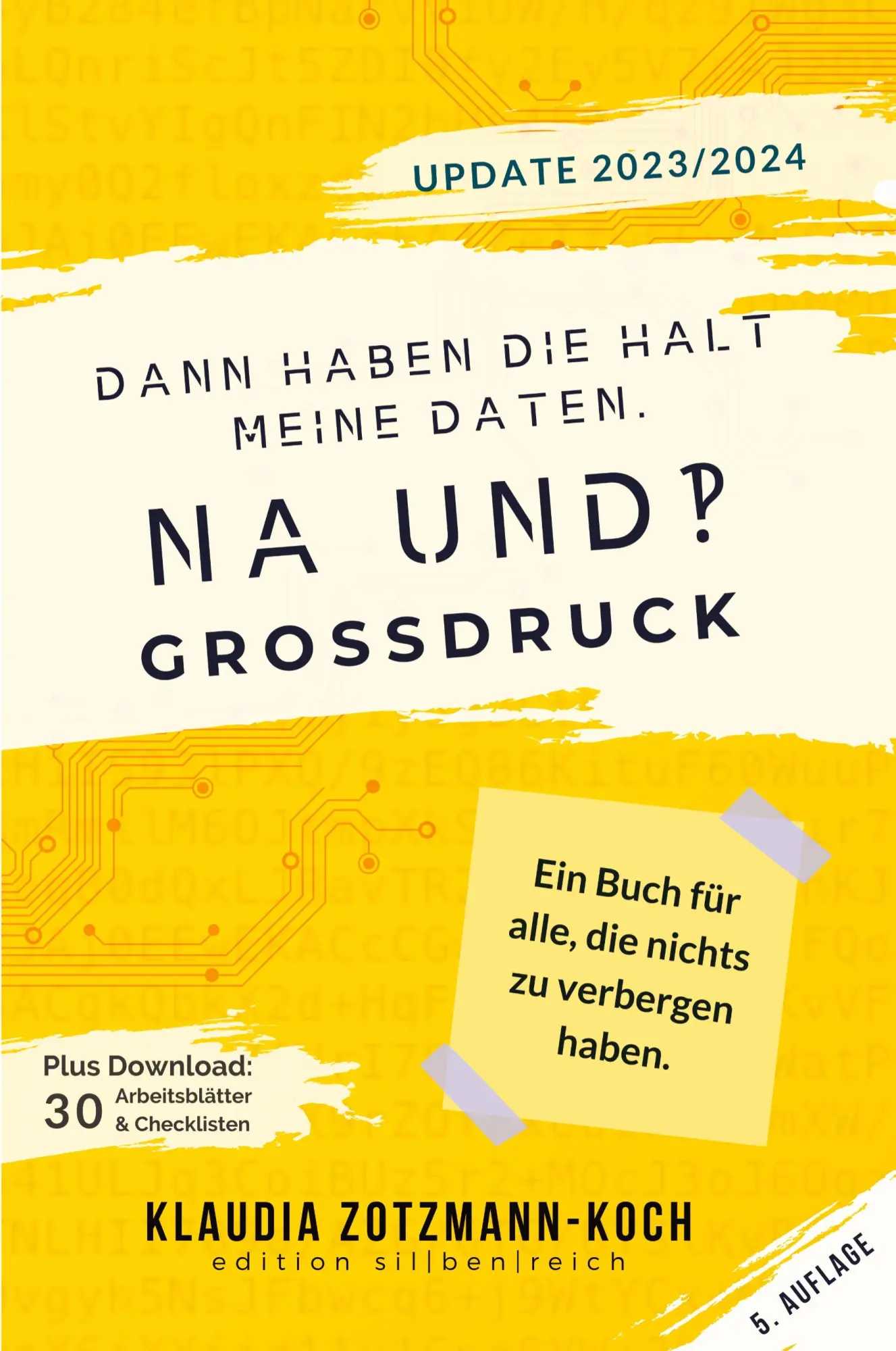 Cover: 9783903324558 | Dann haben die halt meine Daten. Na und?! | Klaudia Zotzmann-Koch