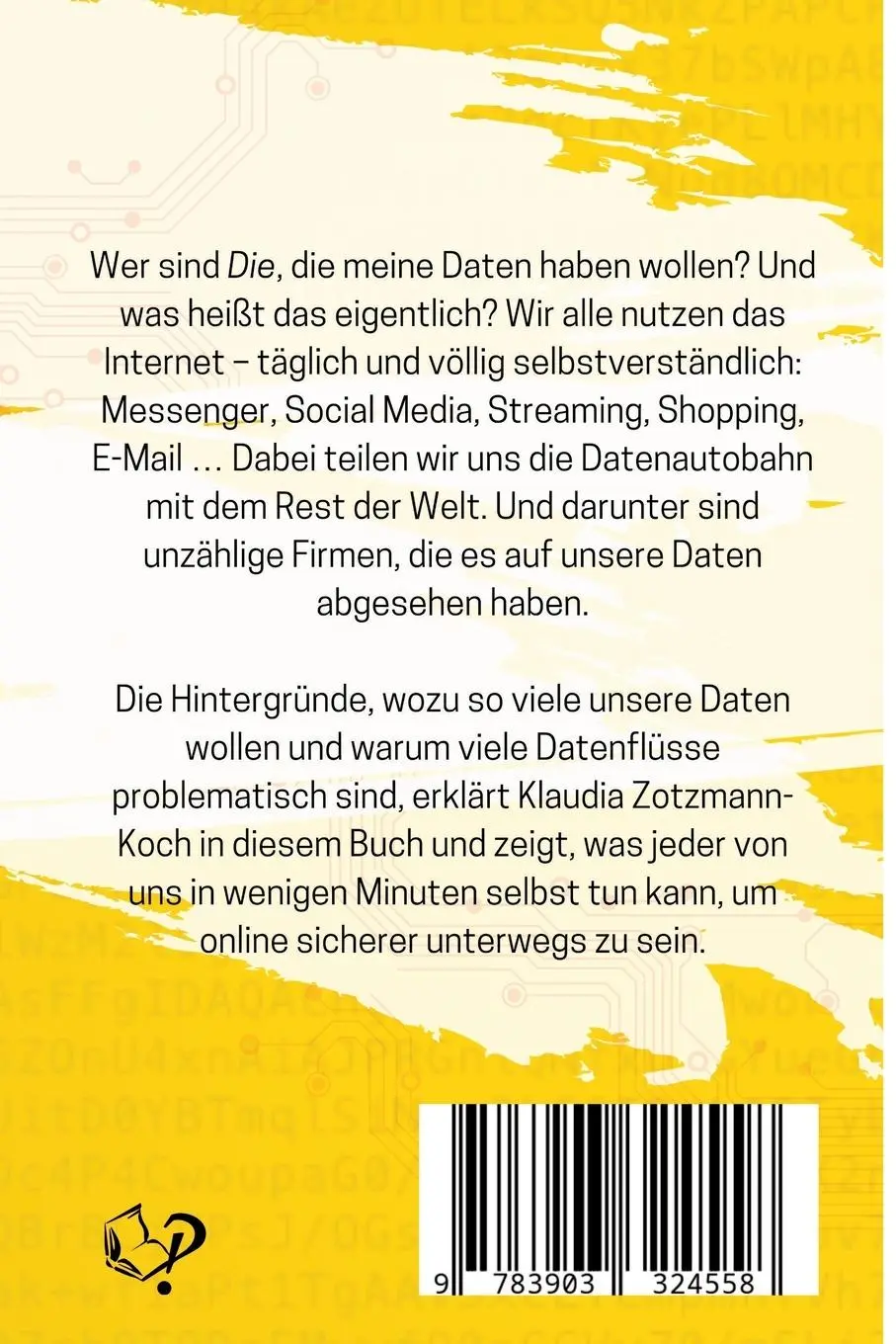 Rückseite: 9783903324558 | Dann haben die halt meine Daten. Na und?! | Klaudia Zotzmann-Koch