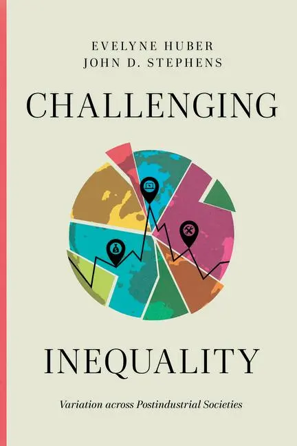 Cover: 9780226834658 | Challenging Inequality | Variation across Postindustrial Societies