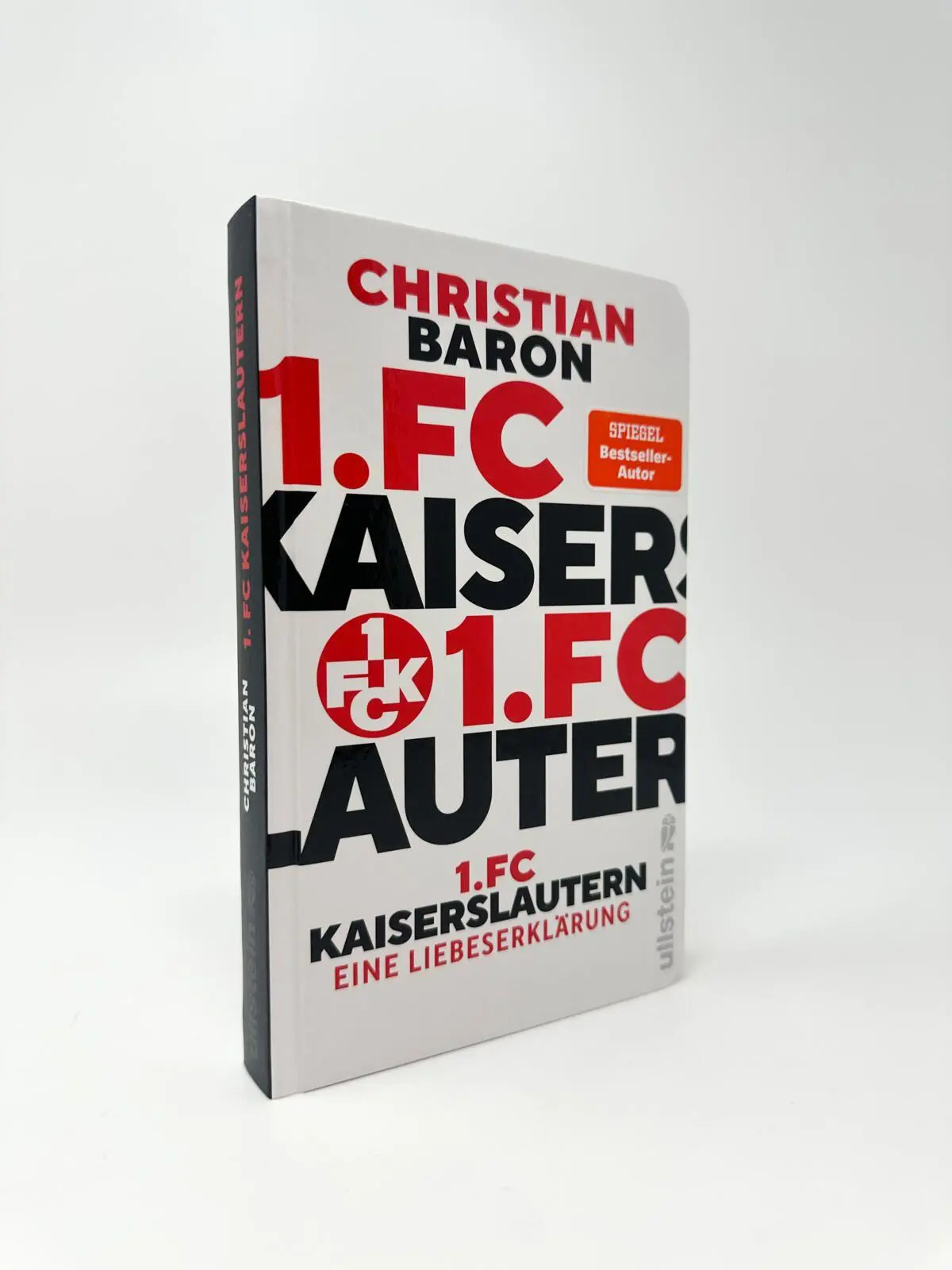 Bild: 9783548074658 | 1. FC Kaiserslautern | Christian Baron | Buch | 208 S. | Deutsch