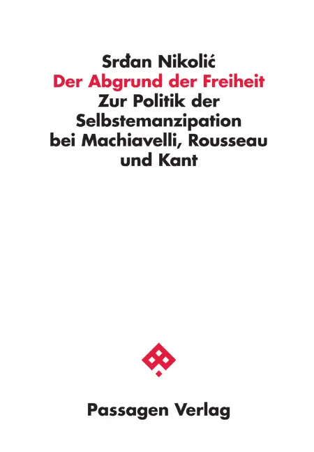 Cover: 9783709204658 | Der Abgrund der Freiheit | Srđan Nikolic | Taschenbuch | 288 S. | 2021