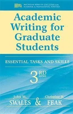 Cover: 9780472034758 | Academic Writing for Graduate Students, 3rd Edition | Feak (u. a.) Cover: 9780472034758 | Academic Writing for Graduate Students, 3rd Edition | Feak (u. a.)