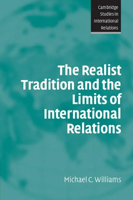 Cover: 9780521534758 | The Realist Tradition and the Limits of International Relations | Buch