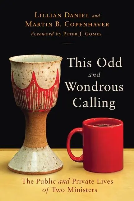 Cover: 9780802864758 | This Odd and Wondrous Calling | Lillian Daniel (u. a.) | Taschenbuch
