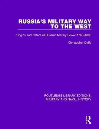 Cover: 9781138924758 | Russia's Military Way to the West | Christopher Duffy | Taschenbuch