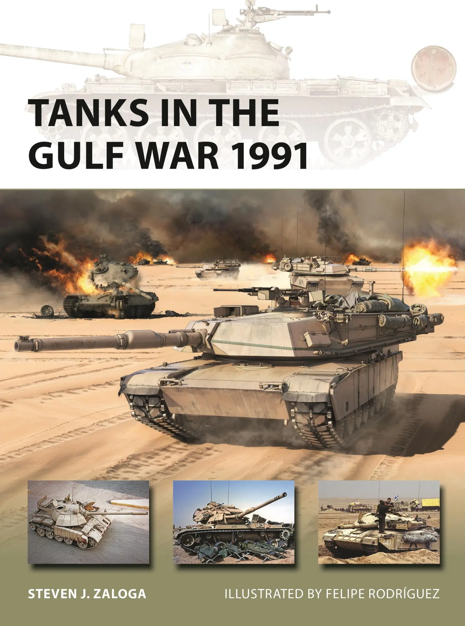 Cover: 9781472864758 | Tanks in the Gulf War 1991 | Steven J Zaloga | Taschenbuch | Englisch