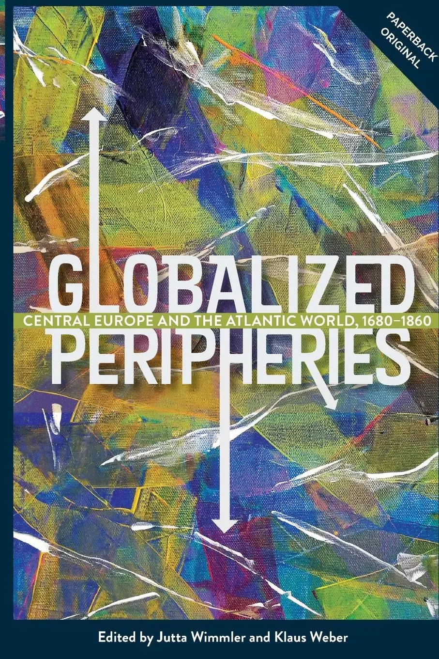Cover: 9781783274758 | Globalized Peripheries | Jutta Wimmler (u. a.) | Taschenbuch | 2020