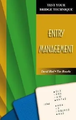 Cover: 9781894154758 | Test Your Bridge Technique | Entry Management | David Bird (u. a.)