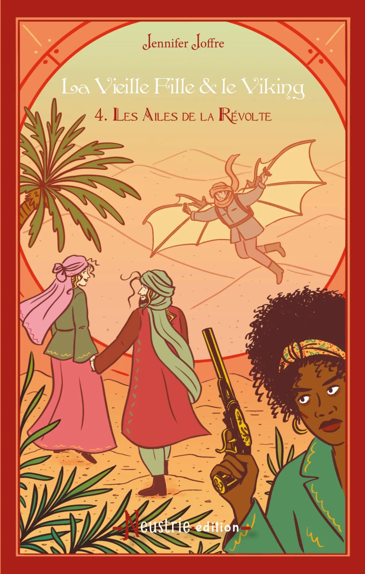 Cover: 9782493244758 | La Vieille Fille &amp; le Viking - Tome 4 : Les Ailes de la Révolte | Buch