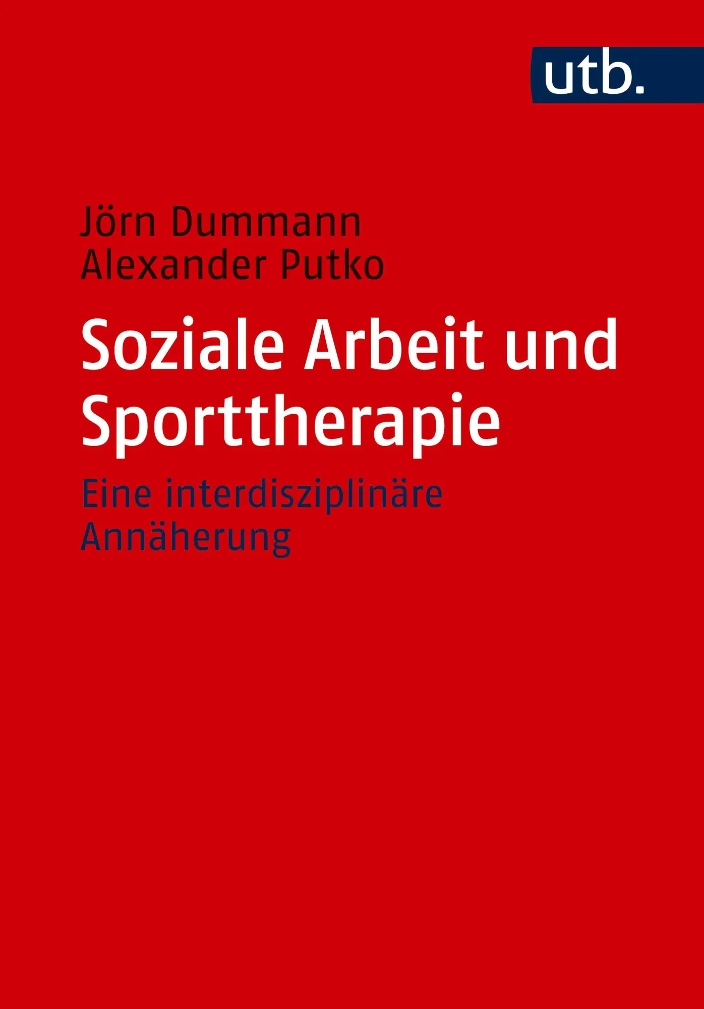 Cover: 9783825264758 | Soziale Arbeit und Sporttherapie | Eine interdisziplinäre Annäherung