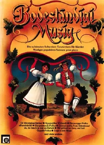 Cover: 9790009004758 | Bodeständigi Musig: für Klavier | Songbuch (Klavier) | Melodie-Edition