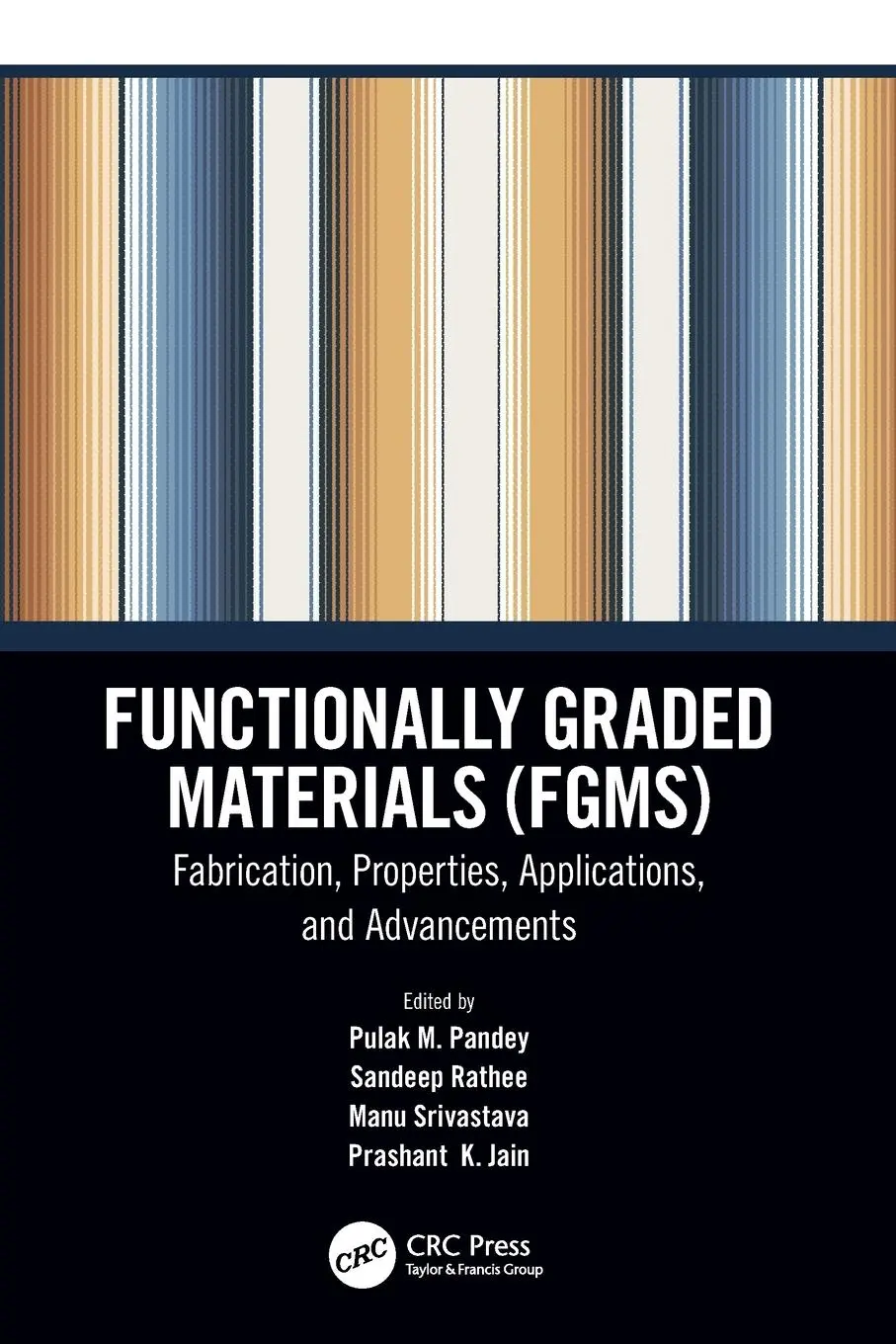 Cover: 9780367564858 | Functionally Graded Materials (FGMs) | Pulak M. Pandey (u. a.) | Buch