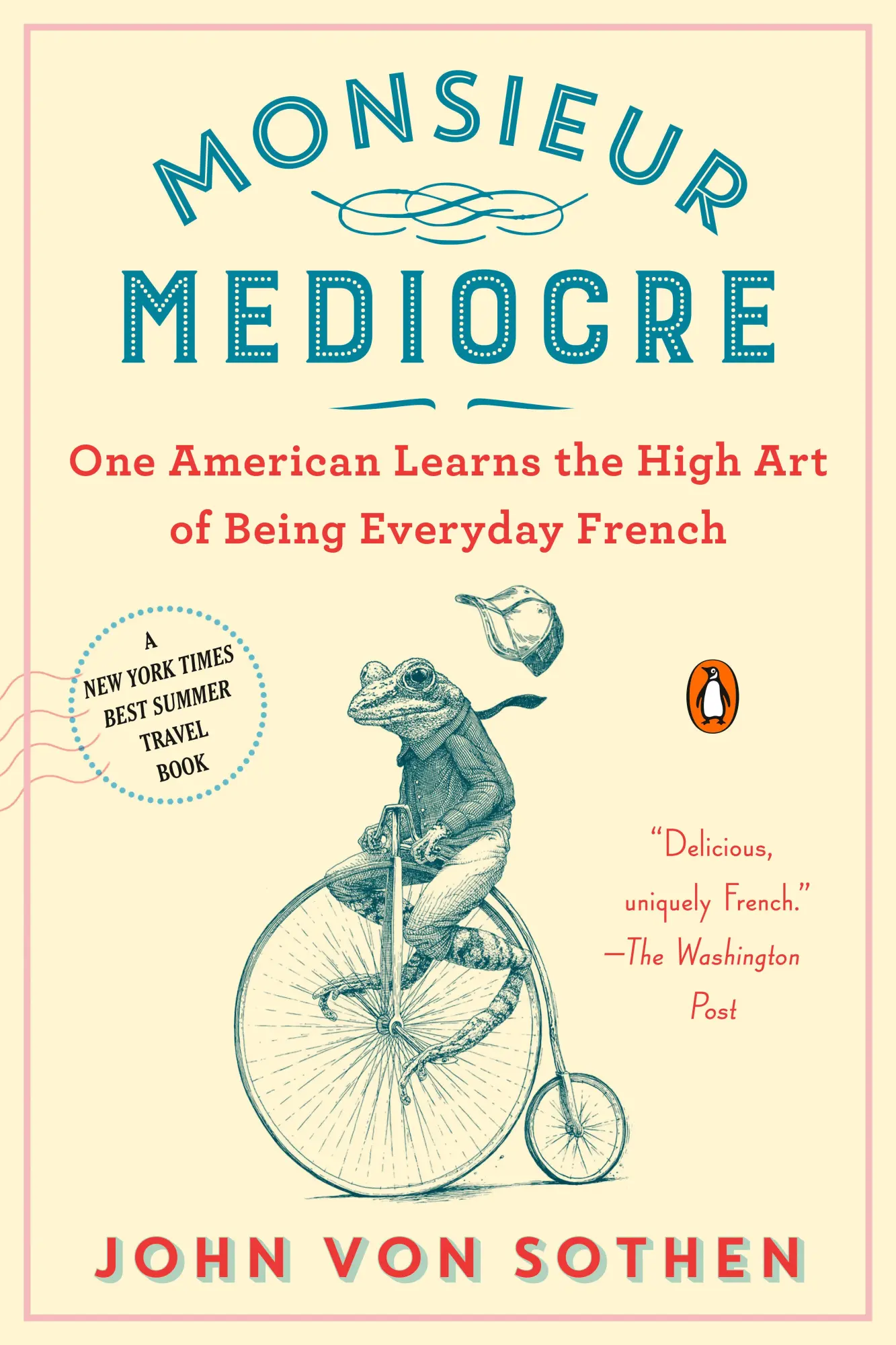 Cover: 9780735224858 | Monsieur Mediocre | John von Sothen | Taschenbuch | Englisch | 2020