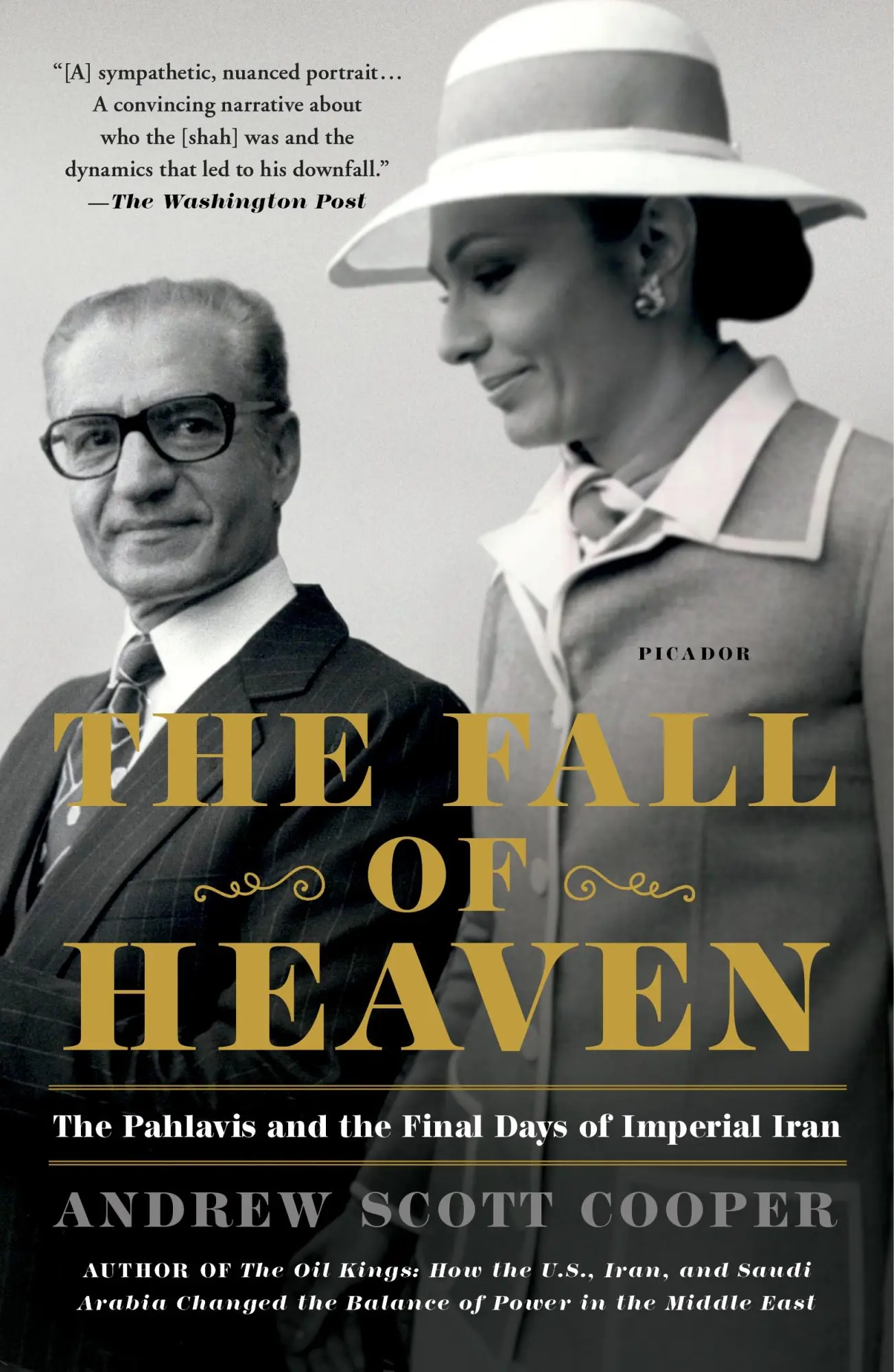 Cover: 9781250304858 | The Fall of Heaven | The Pahlavis and the Final Days of Imperial Iran