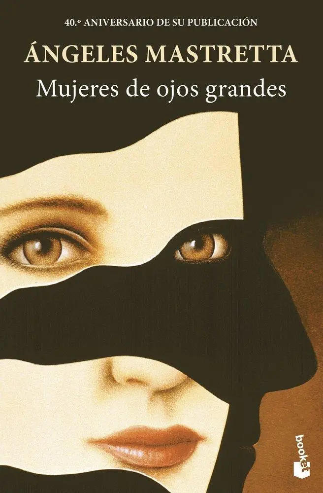 Cover: 9788432244858 | Mujeres de ojos grandes | Angeles Mastretta | Taschenbuch | Spanisch