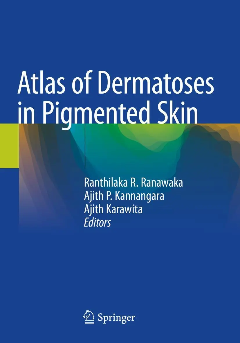 Cover: 9789811554858 | Atlas of Dermatoses in Pigmented Skin | Ranthilaka R. Ranawaka (u. a.)