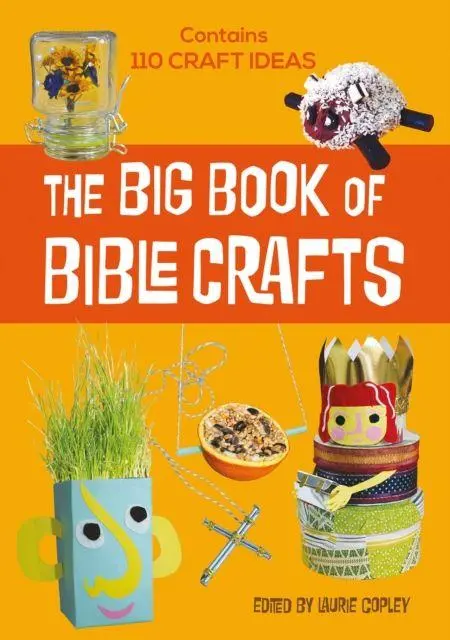 Cover: 9780857464958 | The Big Book of Bible Crafts | Laurie Copley | Taschenbuch | Englisch