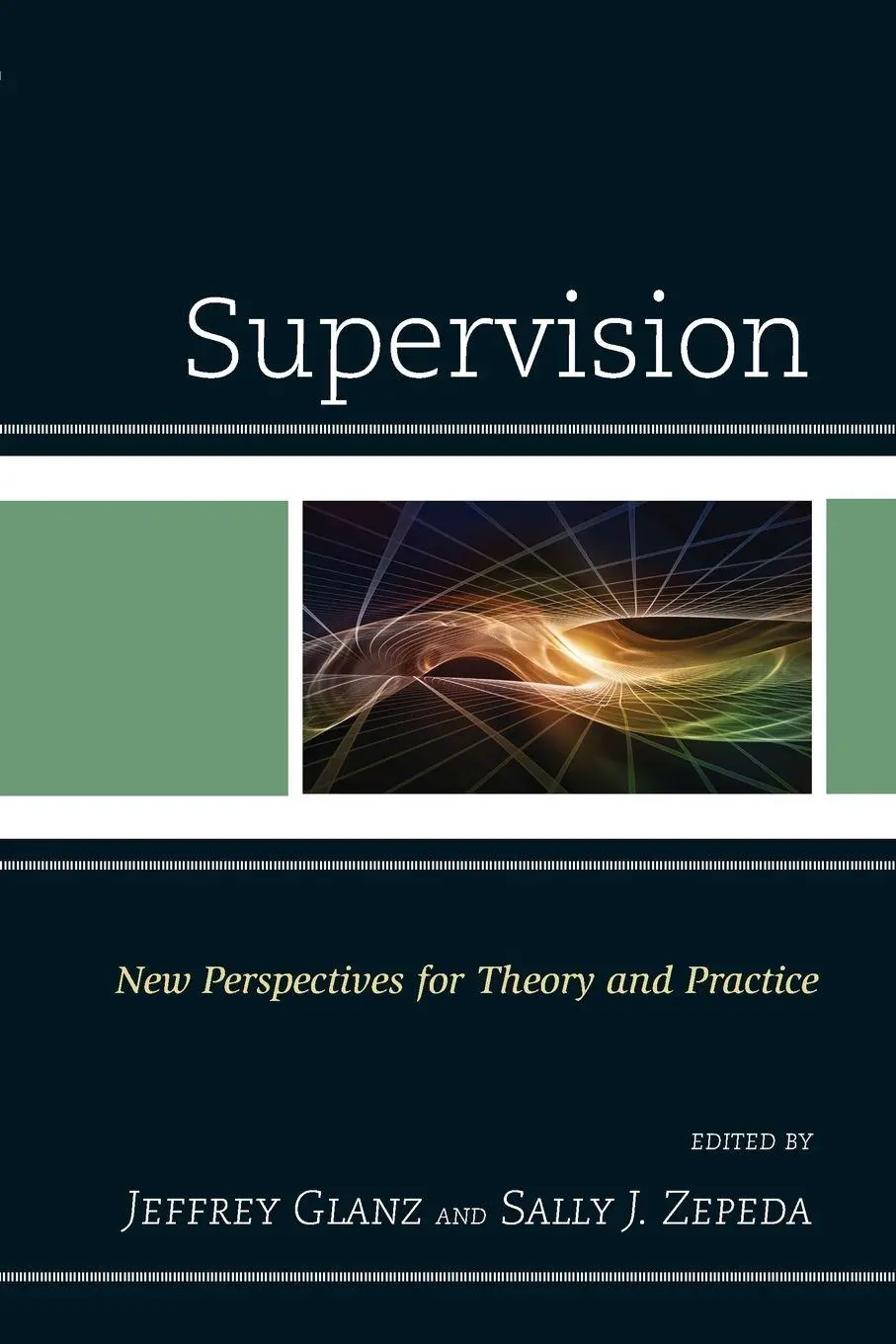 Cover: 9781475814958 | Supervision | New Perspectives for Theory and Practice | Glanz (u. a.)