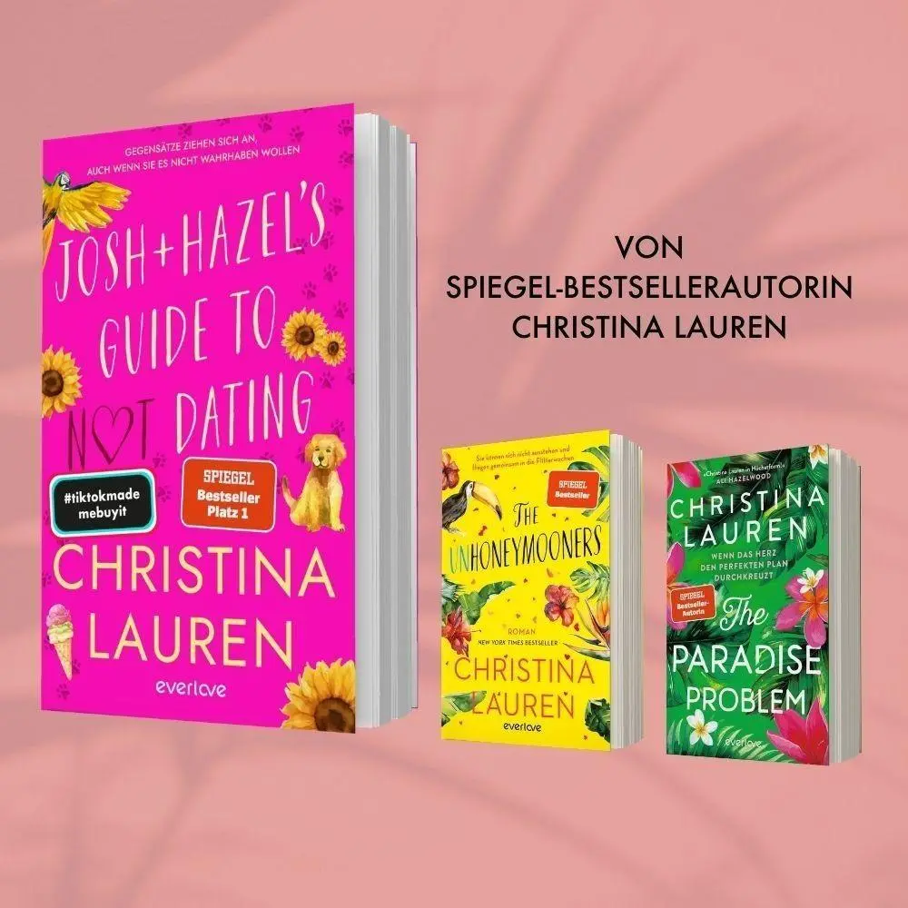 Bild: 9783492064958 | Josh and Hazel's Guide to Not Dating | Christina Lauren | Taschenbuch