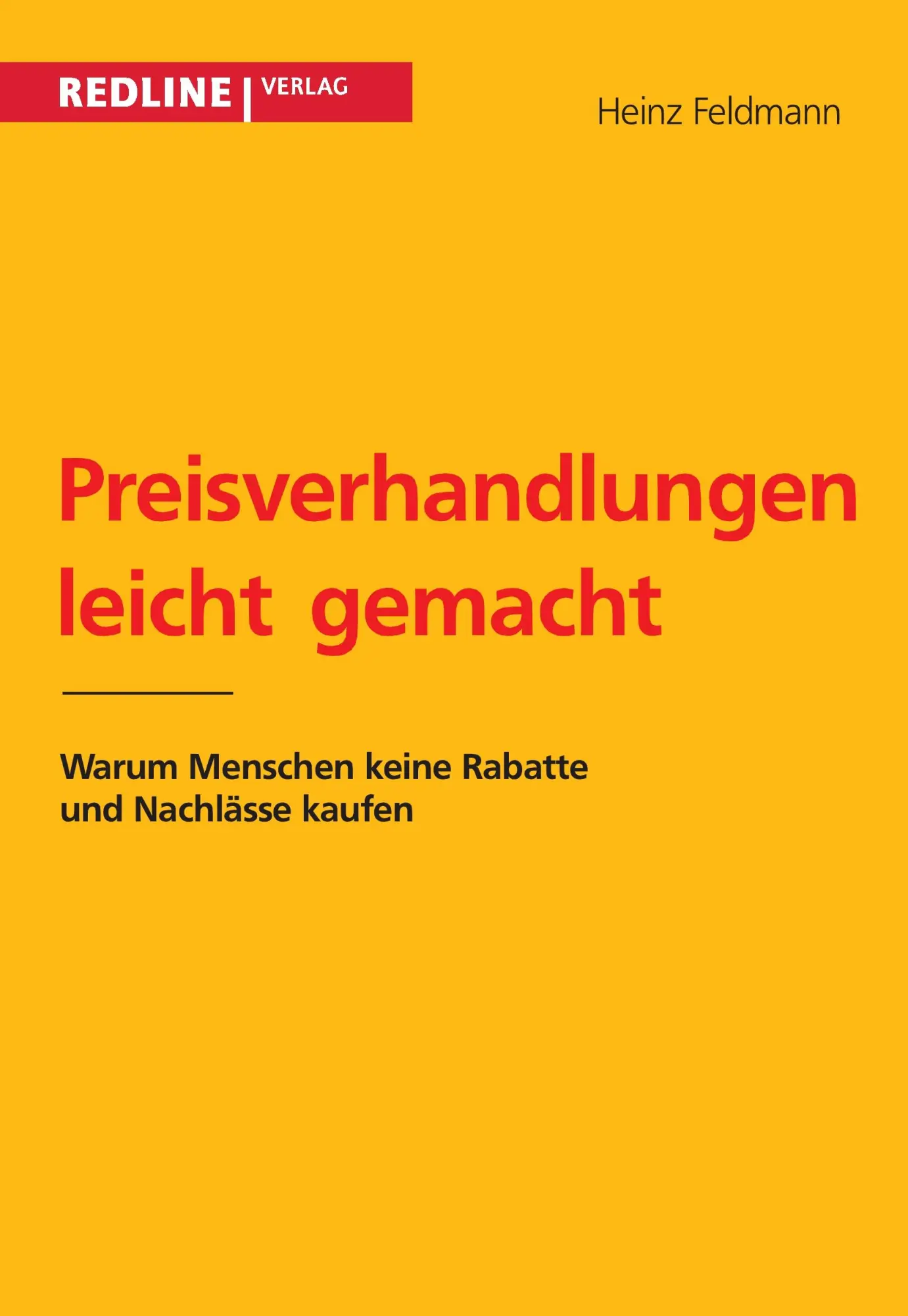 Cover: 9783868814958 | Preisverhandlungen leicht gemacht | Heinz Feldmann | Taschenbuch