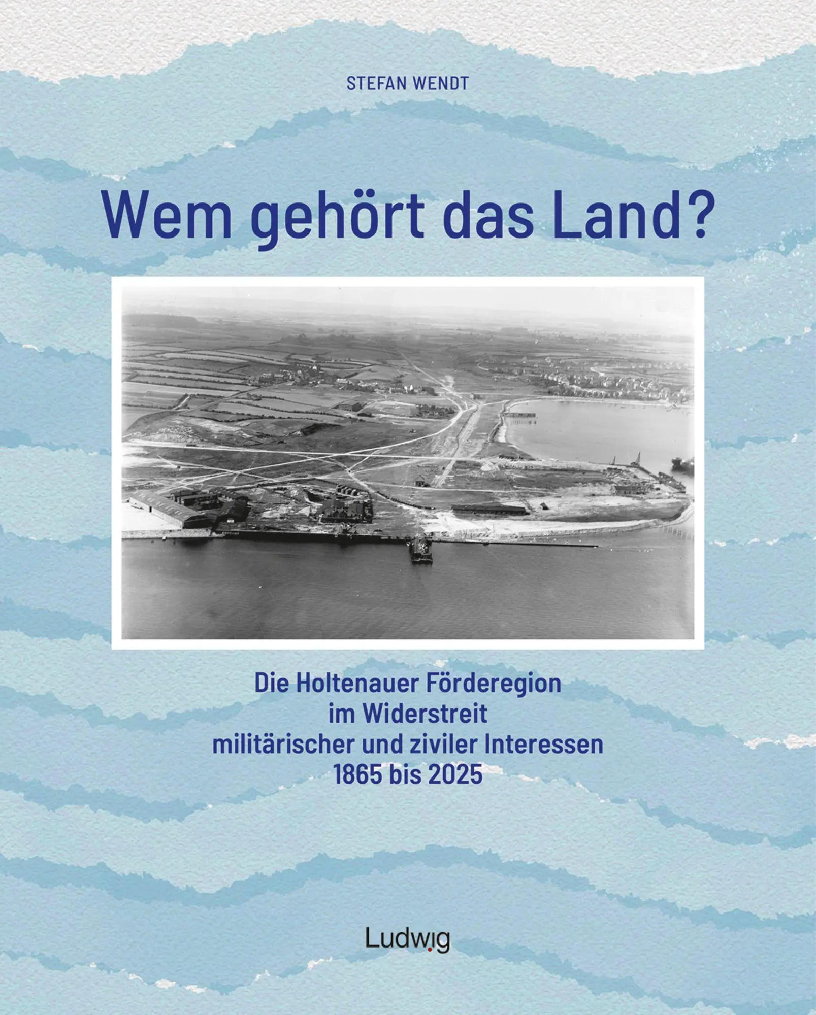Cover: 9783869354958 | Wem gehört das Land? - Die Holtenauer Förderegion im Widerstreit...