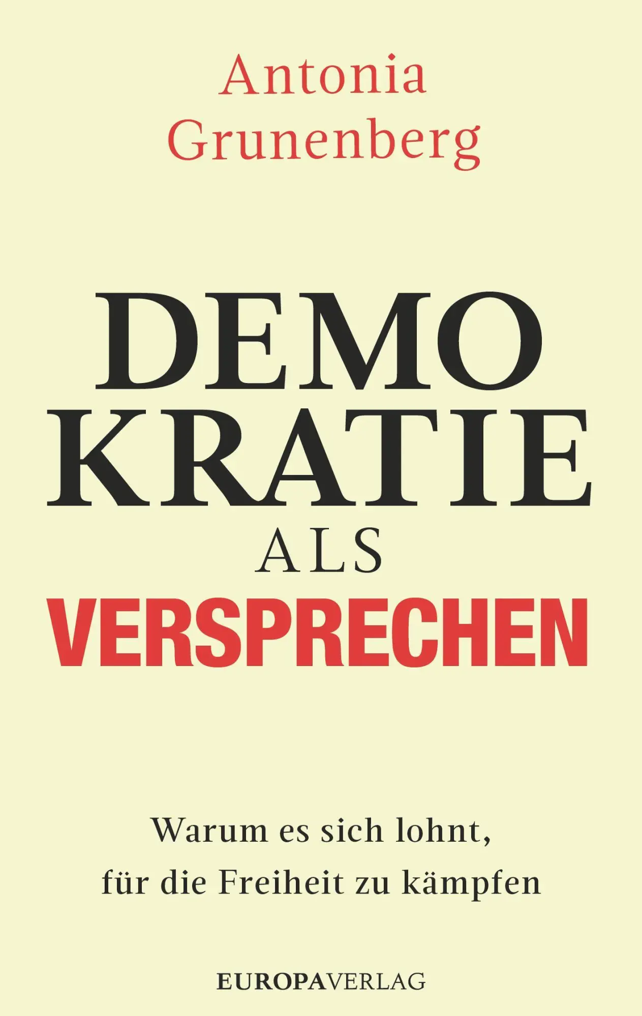 Cover: 9783958904958 | Demokratie als Versprechen | Antonia Grunenberg | Buch | 208 S. | 2022