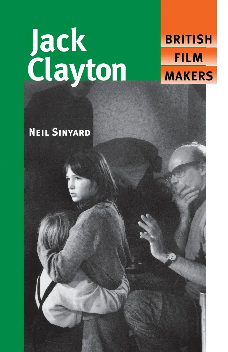 Cover: 9780719055058 | Jack Clayton | Neil Sinyard | Taschenbuch | Kartoniert / Broschiert