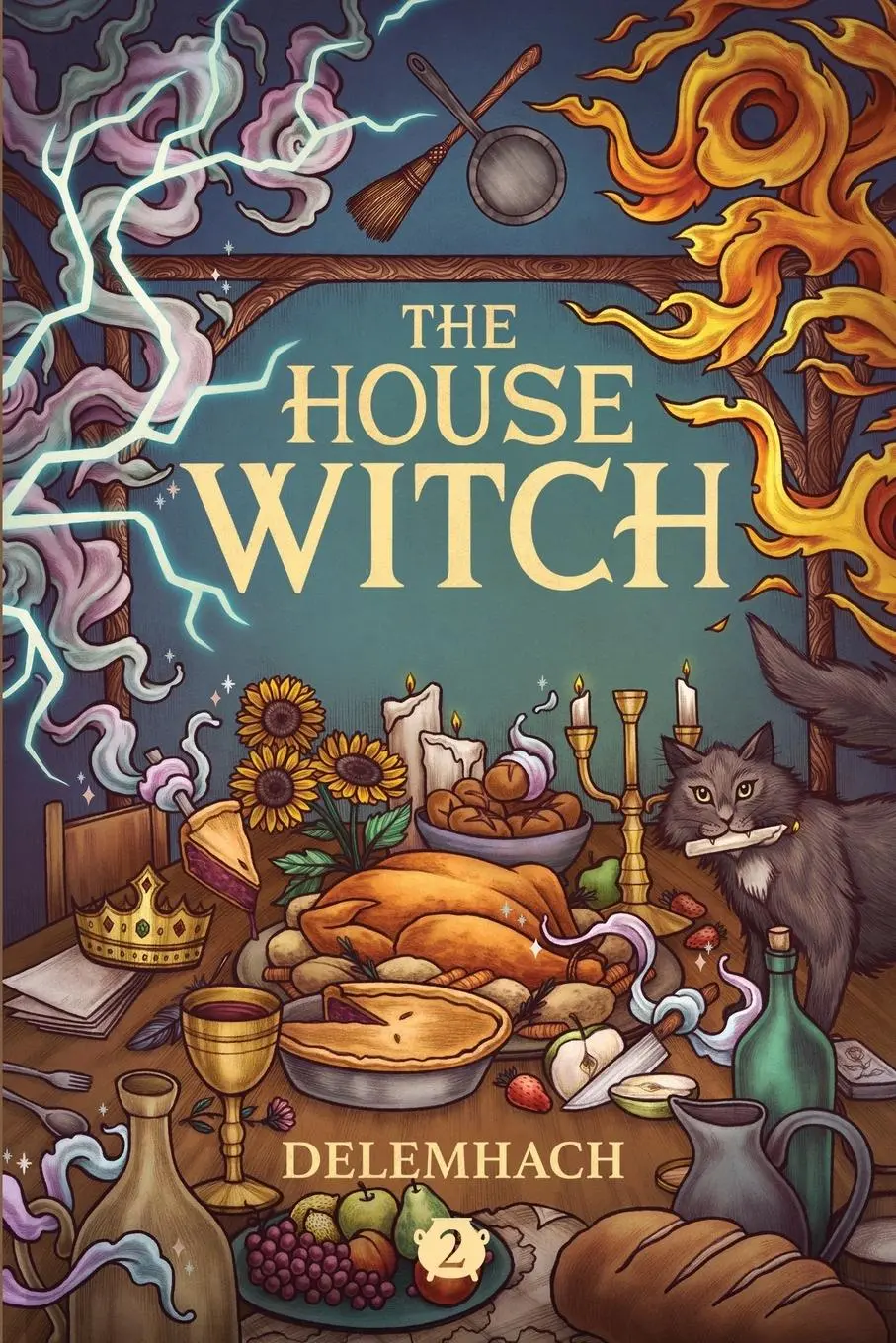 Cover: 9781039415058 | The House Witch 2 | A Humorous Romantic Fantasy | Delemhach | Buch