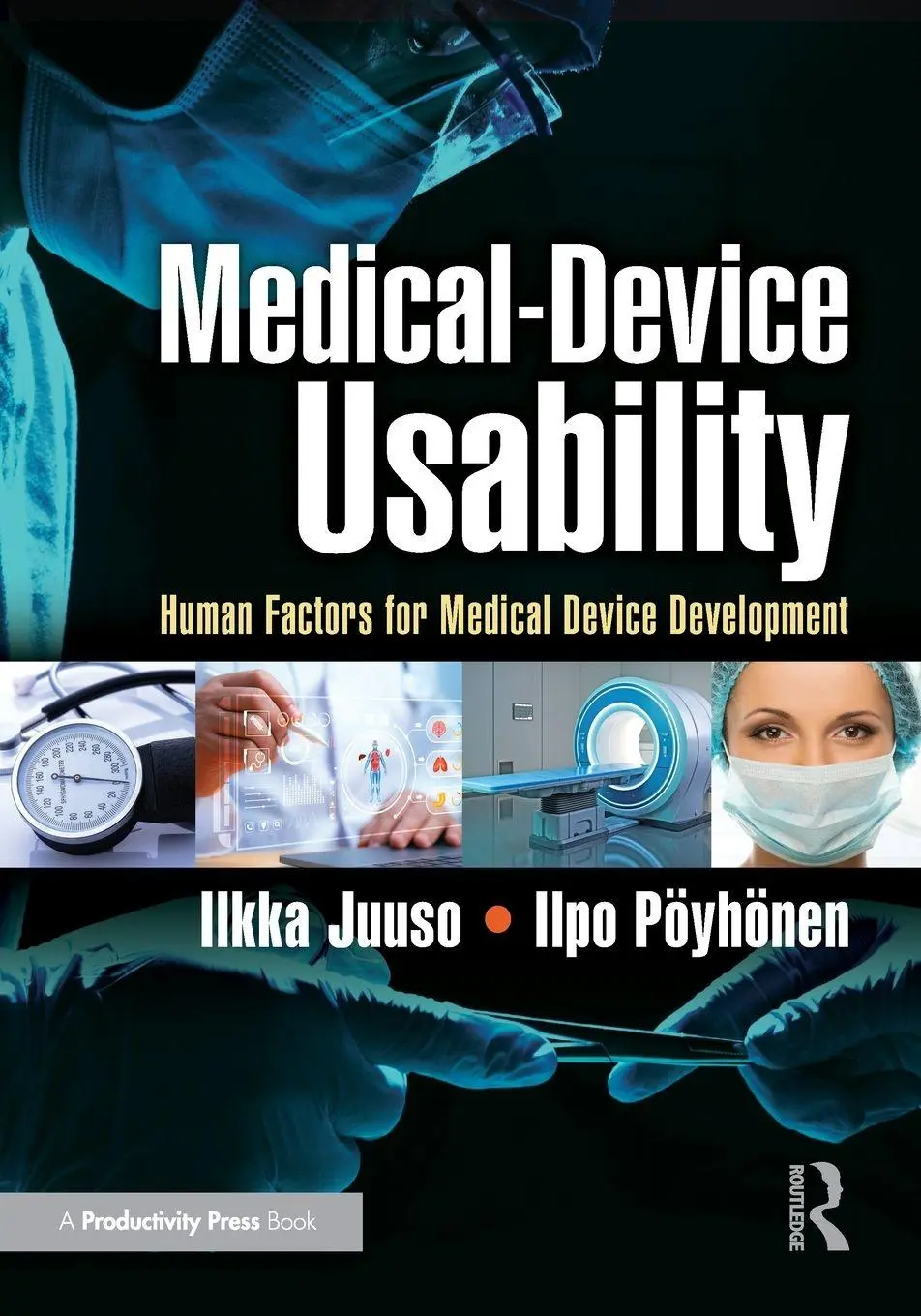 Cover: 9781041085058 | Medical-Device Usability | Ilkka Juuso (u. a.) | Taschenbuch | 2026