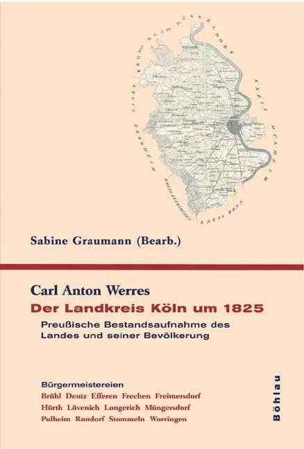 Cover: 9783412375058 | Der Landkreis Köln um 1825 | Carl Anton Werres | Buch | 428 S. | 2007