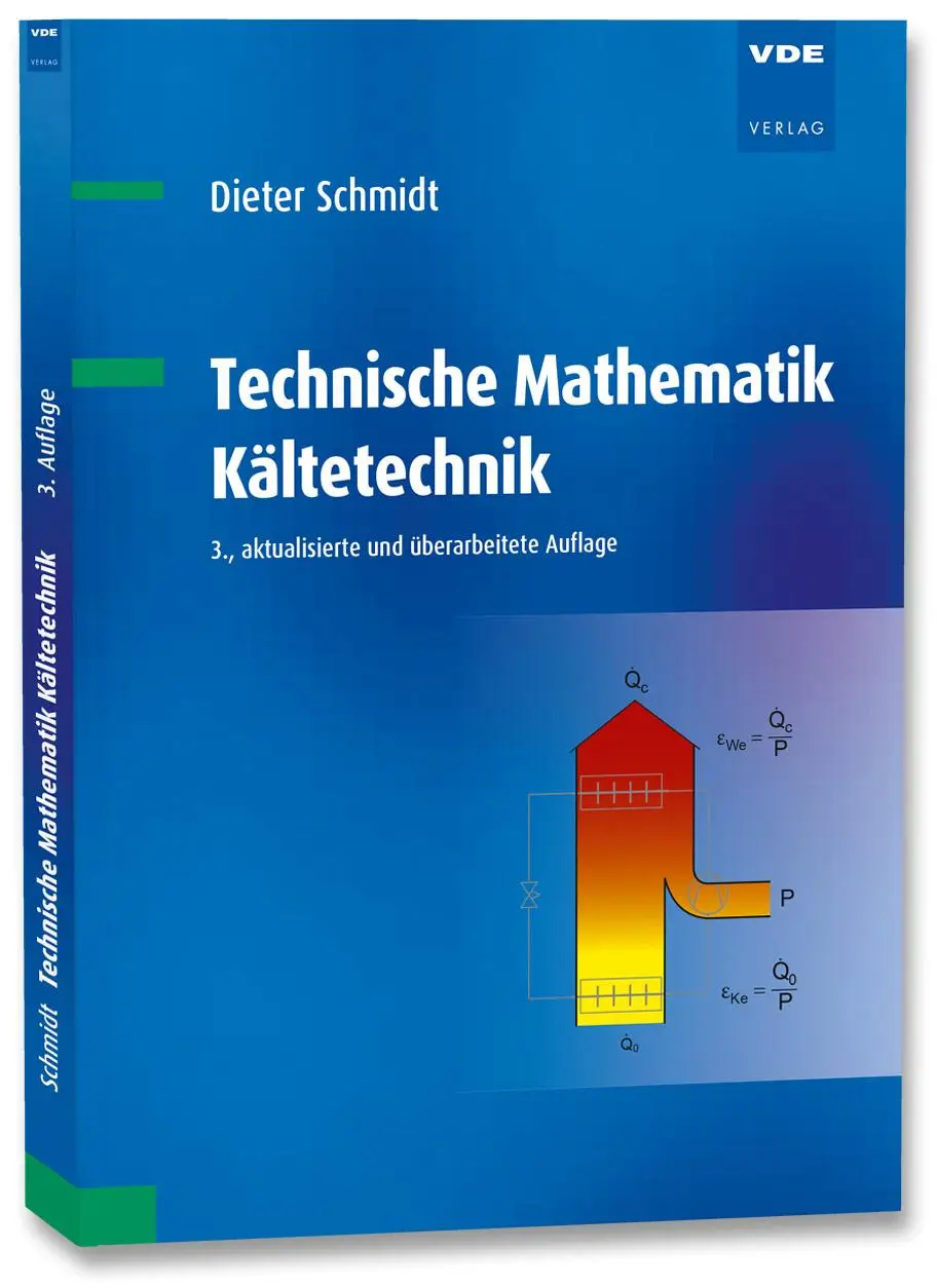 Cover: 9783800765058 | Technische Mathematik Kältetechnik | Dieter Schmidt | Taschenbuch