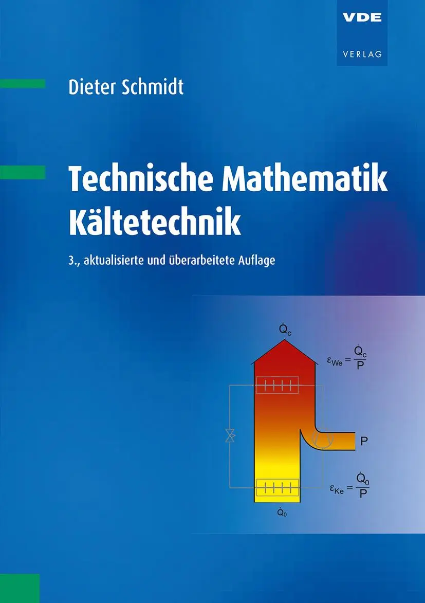 Bild: 9783800765058 | Technische Mathematik Kältetechnik | Dieter Schmidt | Taschenbuch