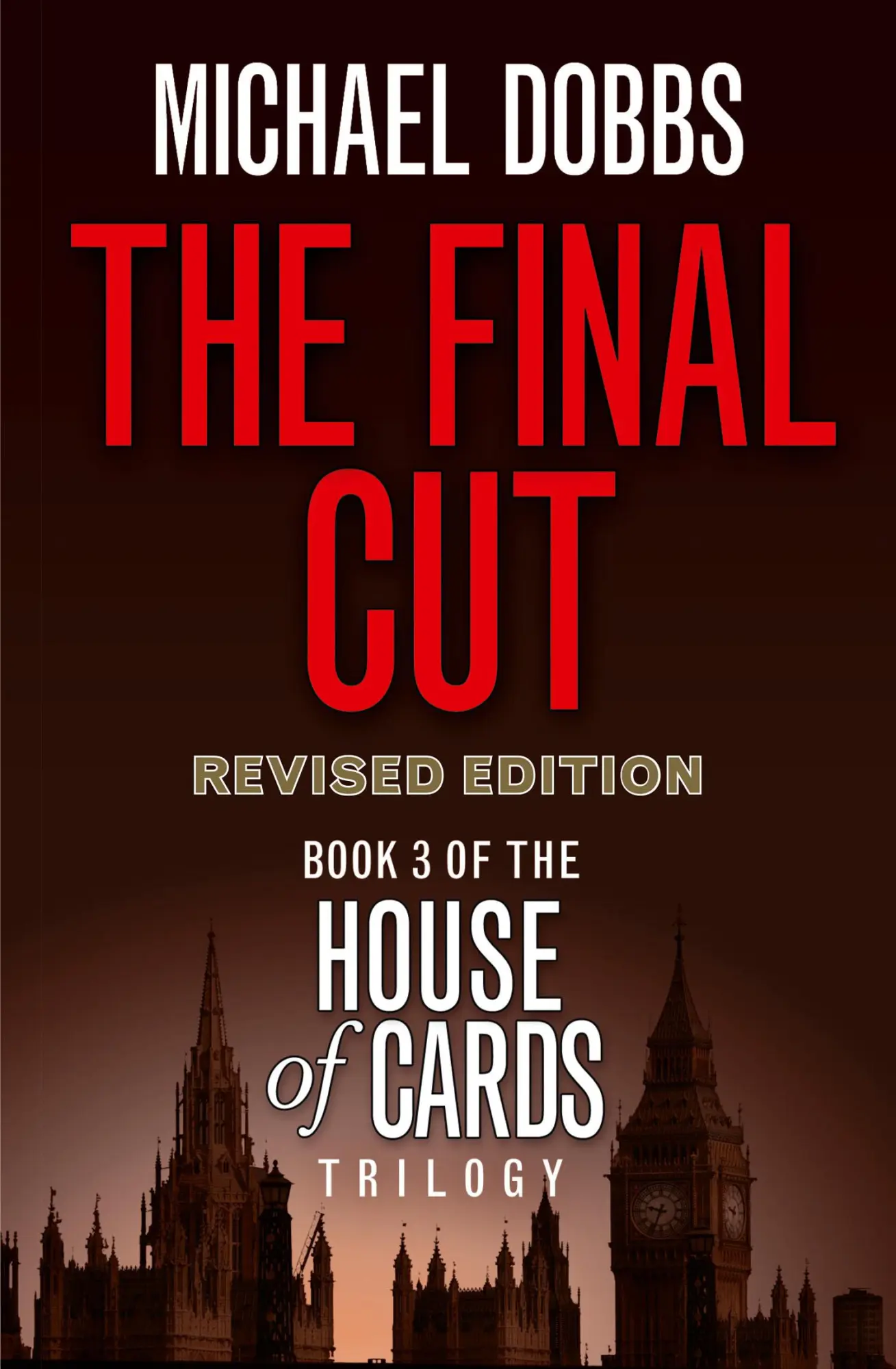 Cover: 9780007375158 | The Final Cut | Michael Dobbs | Taschenbuch | Kartoniert / Broschiert