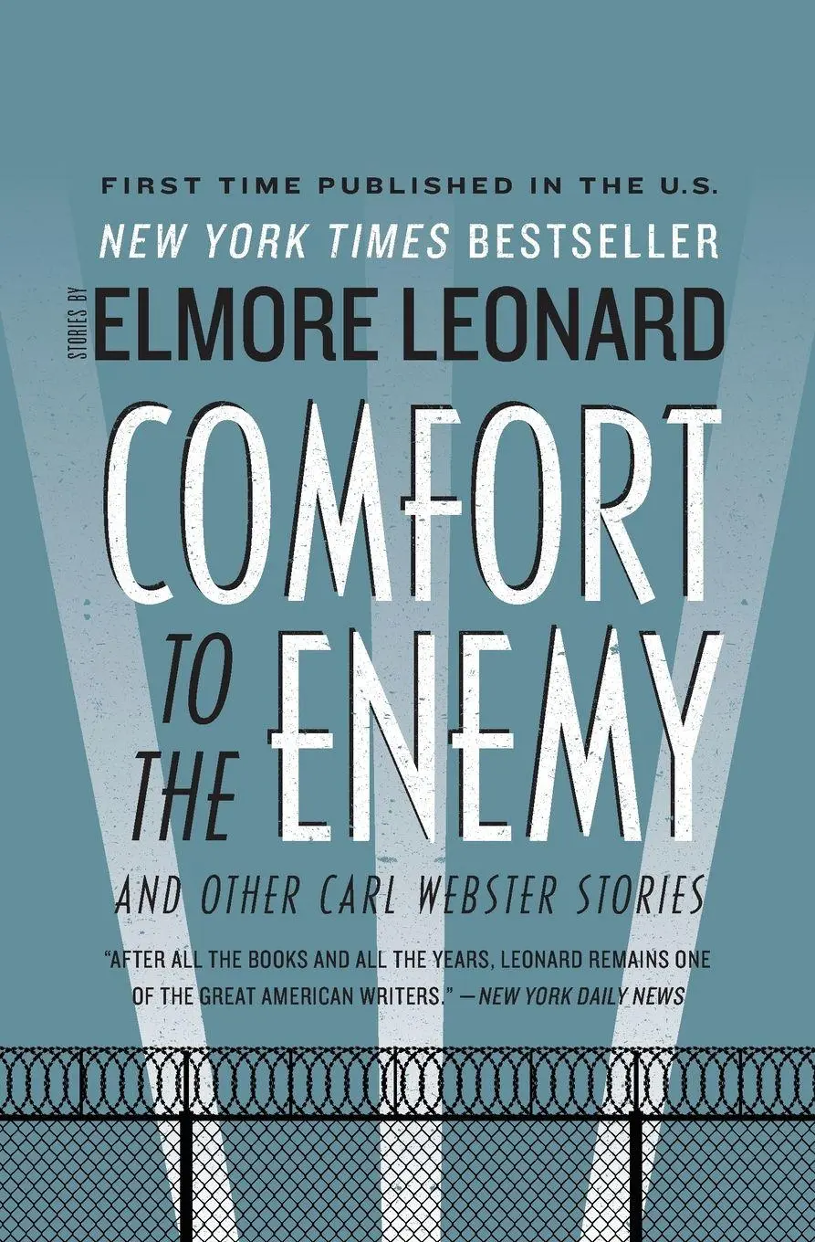Cover: 9780061735158 | Comfort to the Enemy and Other Carl Webster Stories | Elmore Leonard