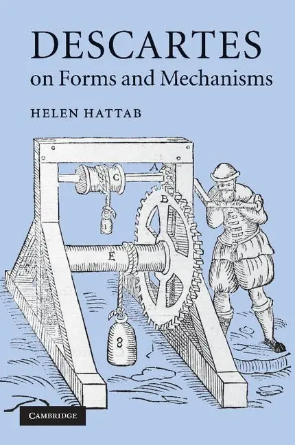 Cover: 9781107405158 | Descartes on Forms and Mechanisms | Helen Hattab | Taschenbuch | 2012