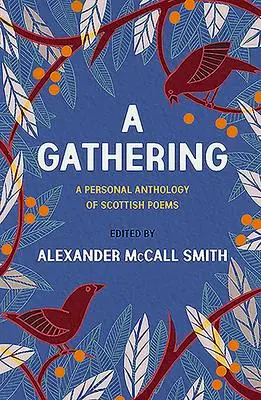 Cover: 9781846975158 | A Gathering | A Personal Anthology of Scottish Poems | Smith | Buch