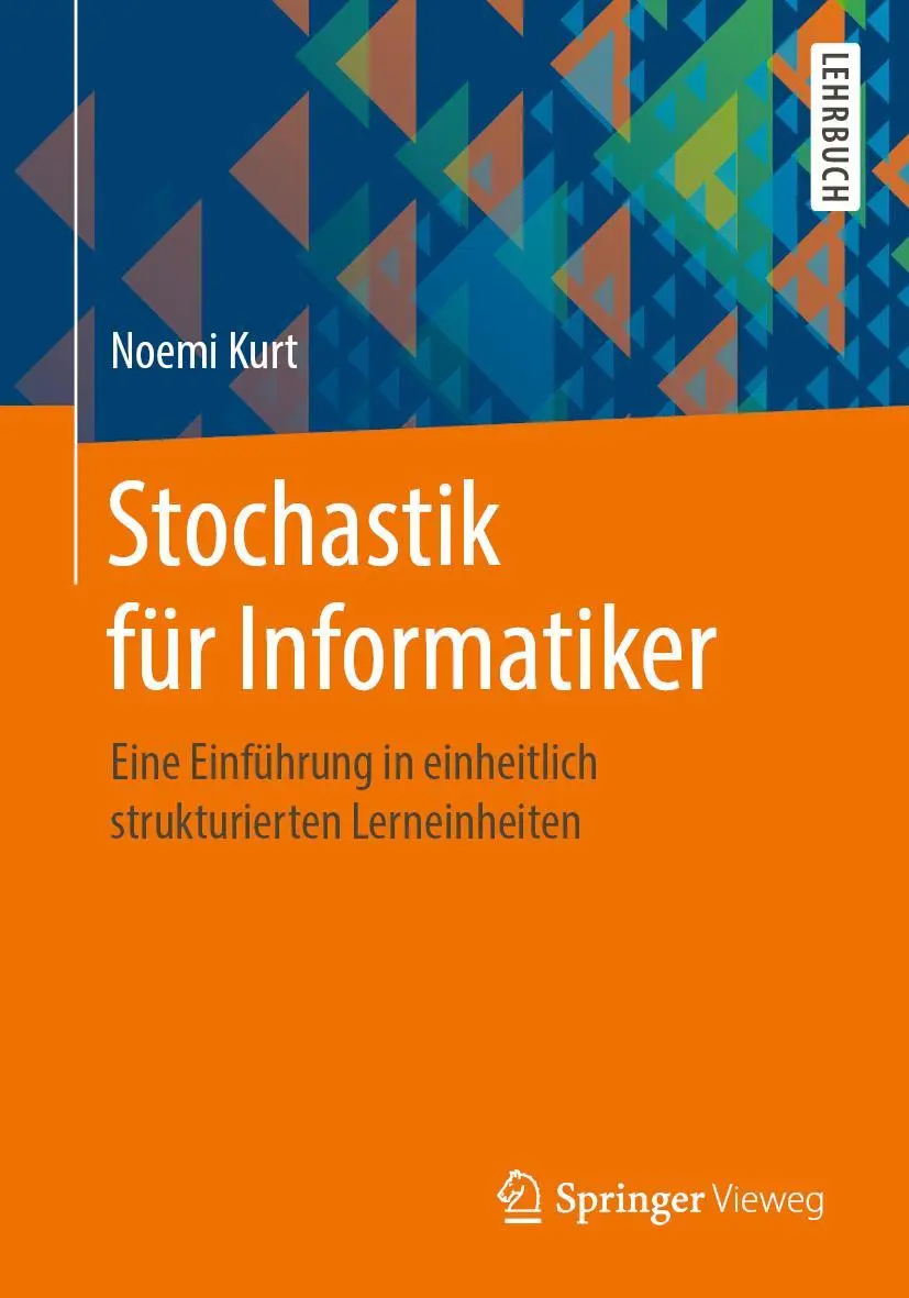 Cover: 9783662605158 | Stochastik für Informatiker | Noemi Kurt | Taschenbuch | IX | Deutsch