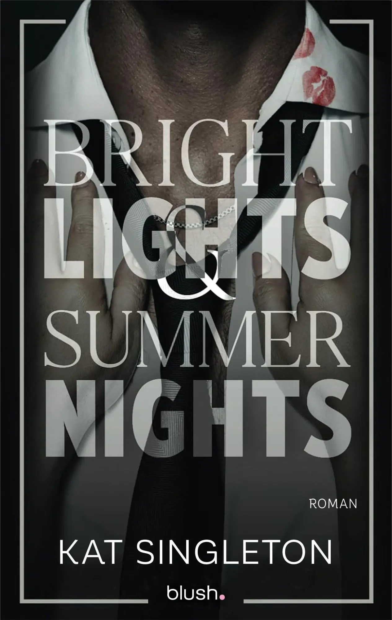Cover: 9783734115158 | Bright Lights and Summer Nights | Kat Singleton | Taschenbuch | 384 S.