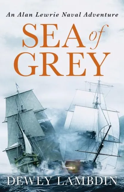 Cover: 9781800325258 | Sea of Grey | Dewey Lambdin | Taschenbuch | Kartoniert / Broschiert