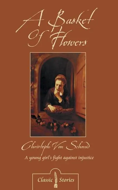Cover: 9781857925258 | A Basket of Flowers | Christoph Von Schmid | Taschenbuch | Englisch